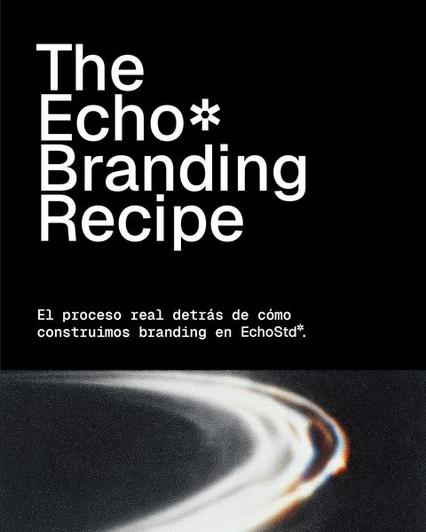 The Echo Branding Recipe