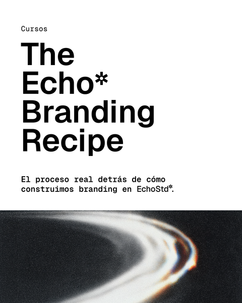 The Echo Branding Recipe