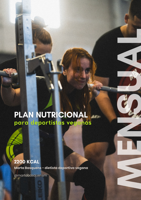 PLAN DEPORTISTA VEGANA - 2200 kcal