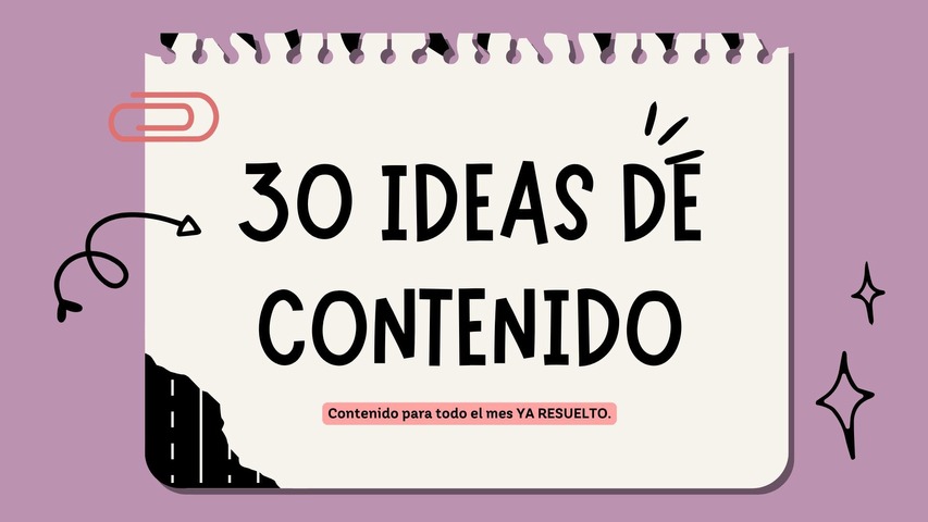 3O IDEAS DE CONTENIDO LISTAS