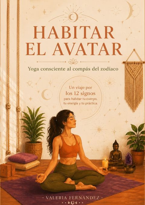 Ebook Habitar el Avatar, Yoga y Astrología