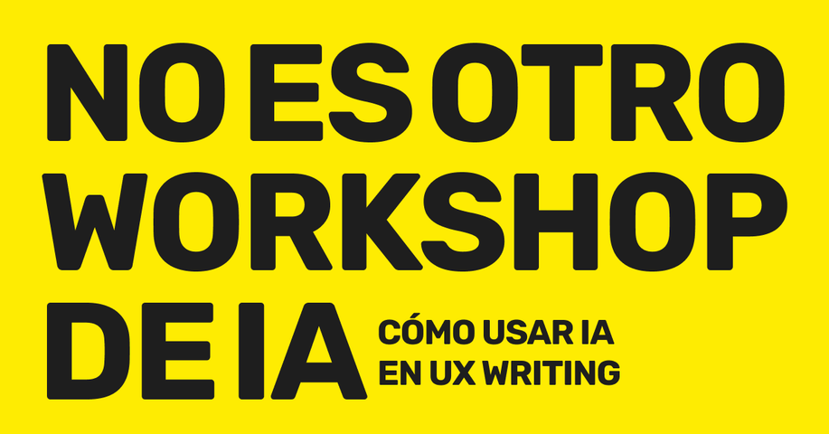 No es otro workshop de IA: Cómo usar IA en UX Writing