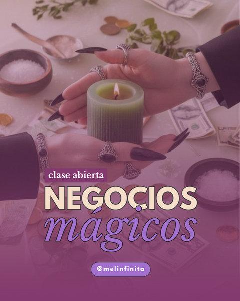 Clase abierta: Negocios Mágicos