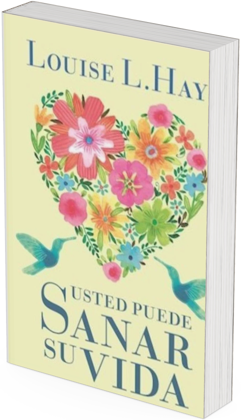 USTED PUEDE SANAR SU VIDA (Incluye guía de regalo)