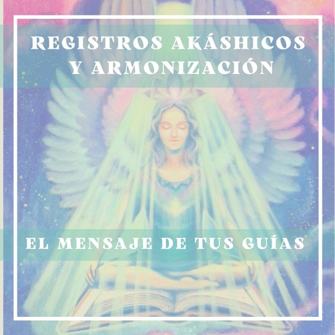 Sesión de Registros Akashicos Con Armonización