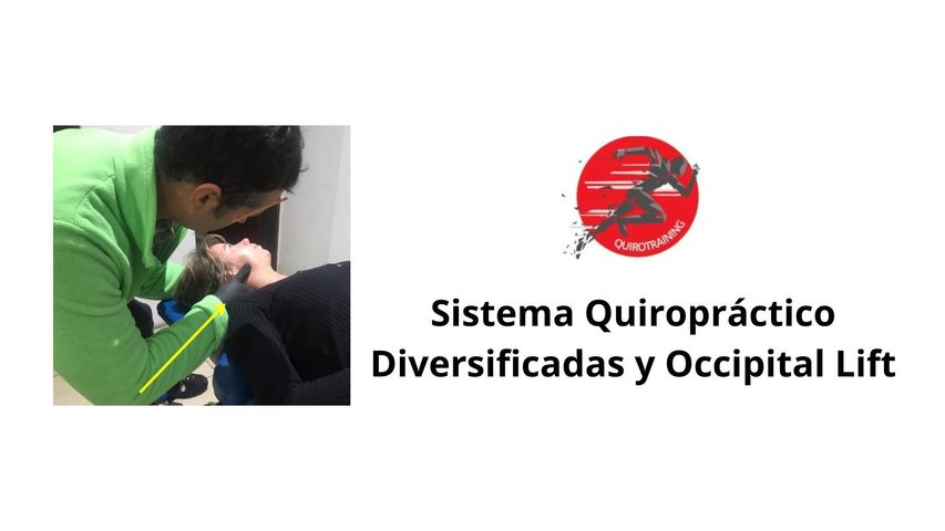Sistema Quiropráctico Diversificadas y Occipital Lift