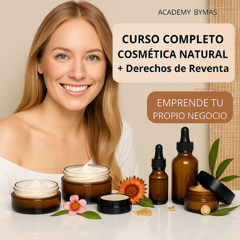 CURSO COMPLETO COSMÉTICA NATURAL + Derechos de reventa
