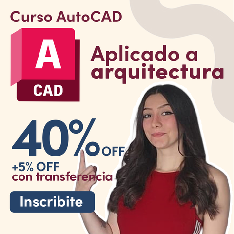 AutoCAD para Arquitectura — Planos claros en todas tus entregas