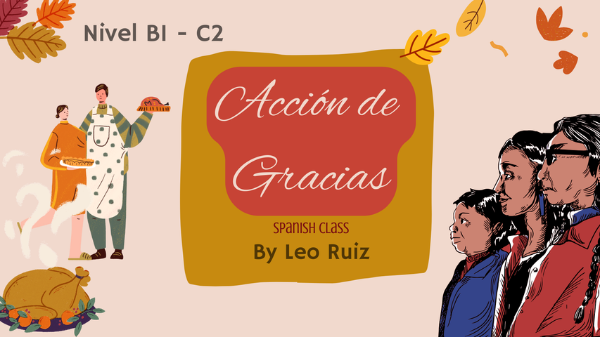 🦃 Clase Conversacional Interactiva: Acción de Gracias (Niveles B1–C2)