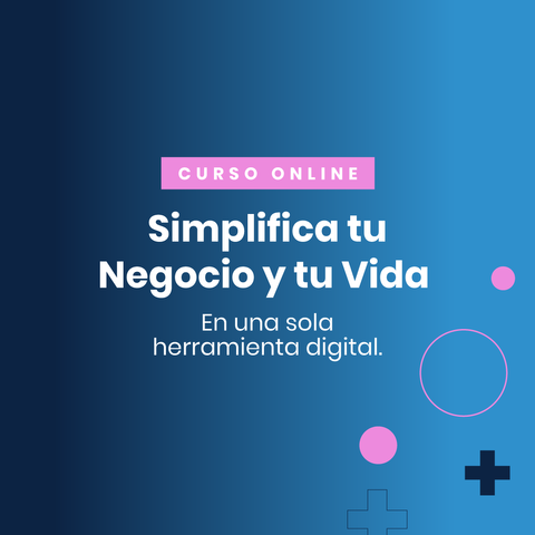 SIMPLIFICA TU NEGOCIO Y TU VIDA CON ASANA