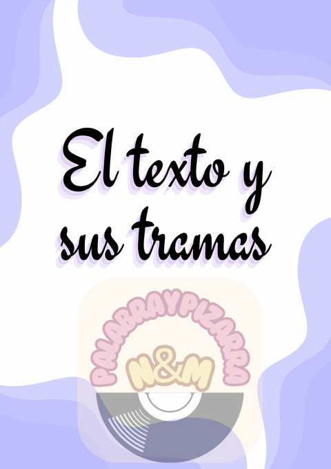 El texto y sus tramas