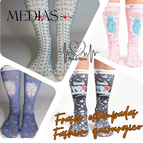 Medias estampadas frases Fashion quirúrgico