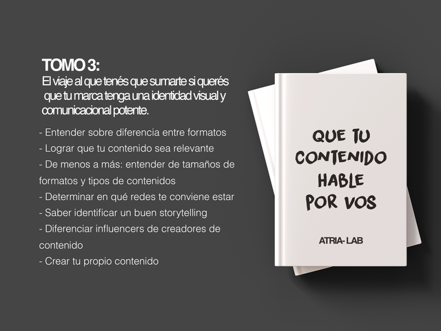 Tomo 3: Que tu contenido hable por vos