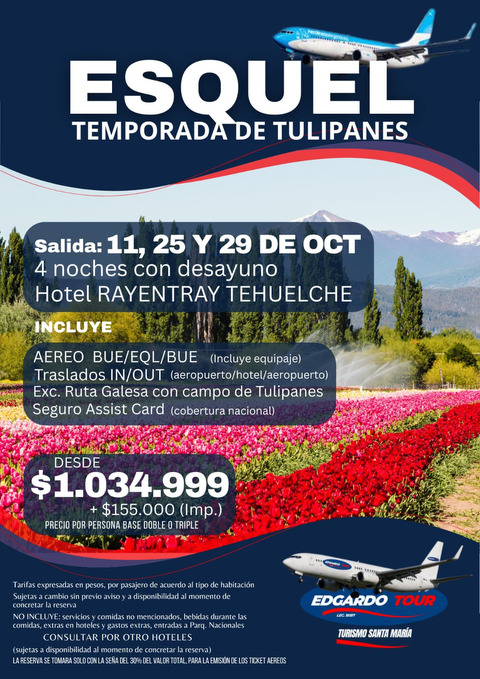 Esquel Temporada de Tulipanes