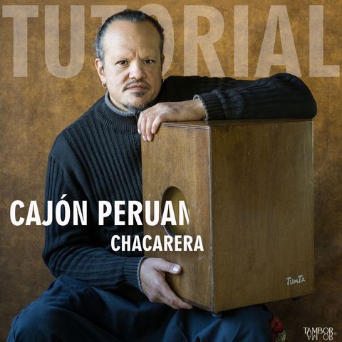 TUTORIAL DE CAJON PERUANO: CHACARERA