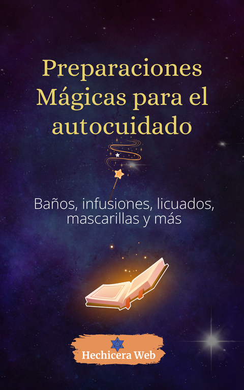 Preparaciones Mágicas para el Autocuidado