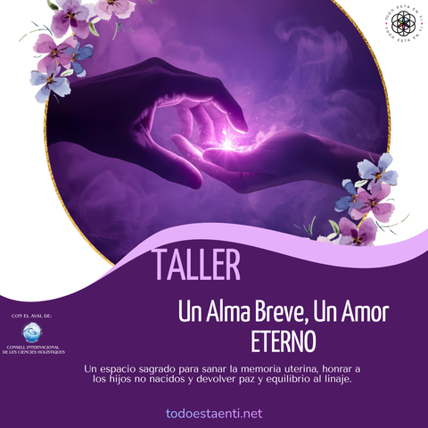 Taller Un Alma Breve, un Amor Eterno