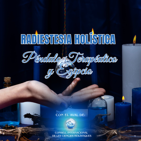 Radiestesia Holística: Péndulo Terapéutico y Egipcio