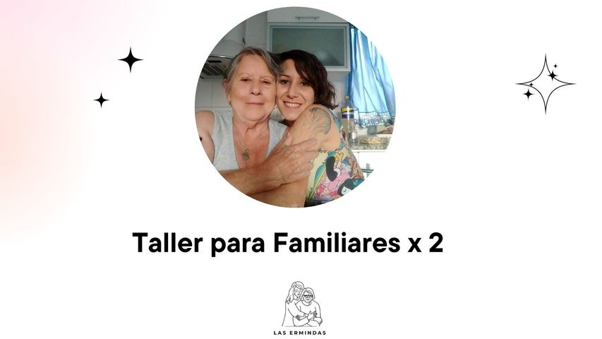 💜 Pack 2 Talleres - Gerontología para Familias 💜