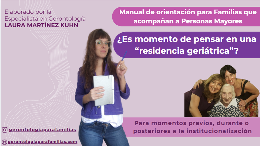 💜 Manual: ¿Es momento de pensar en una residencia para mi familiar?