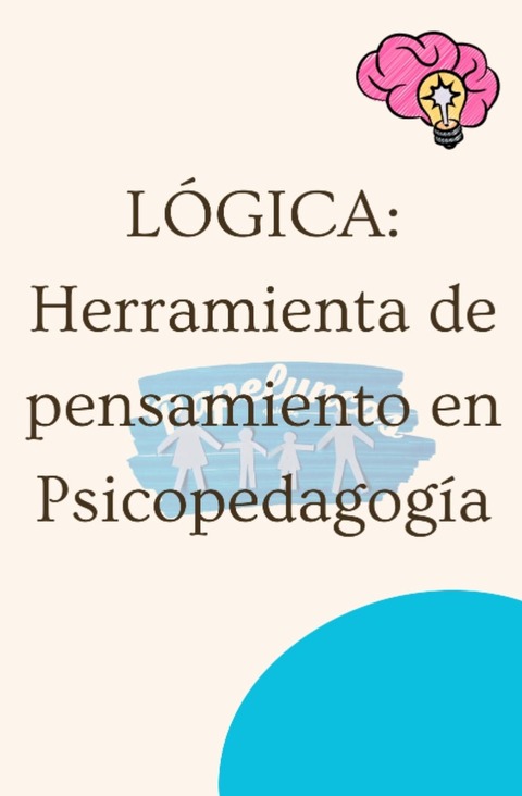 EBook: Logica Para Psicopedagogos, herramienta de pensamiento en psicopedagogia