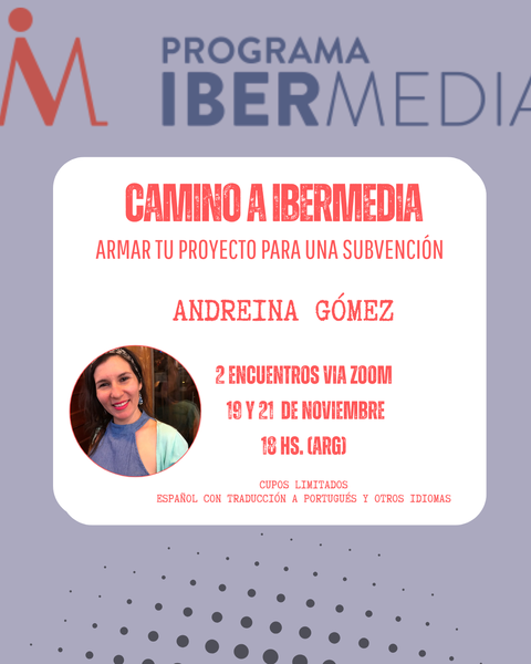 Camino a Ibermedia