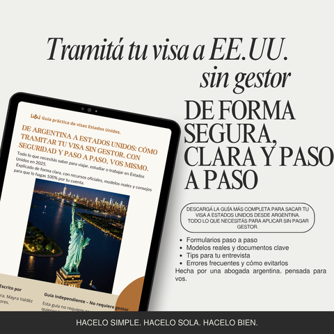 Guía DIY de visas a Estados Unidos 2025 – Hacelo sin gestor