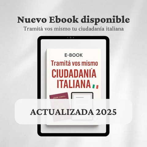 E-book Tramitá vos mismo tu Ciudadanía Italiana