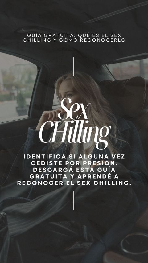 Guía gratuita: ¿Qué es el Sex Chilling y cómo actuar?