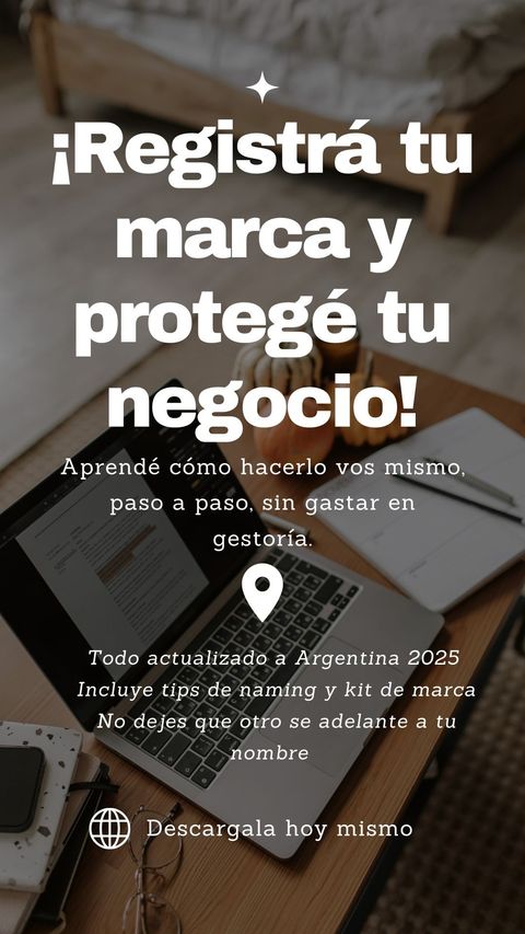 Guía práctica 2026: Registrá tu marca vos mismo (Argentina)