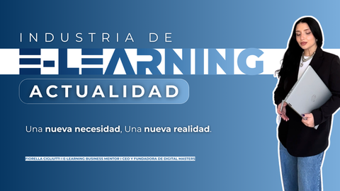 INDUSTRIA DE E-LEARNING [ESTADO ACTUAL]