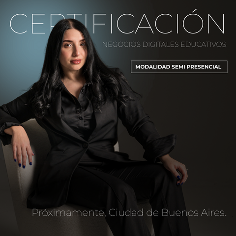 CERTIFICACIÓN EN NEGOCIOS DIGITALES EDUCATIVOS – PRESENCIAL PREMIUM