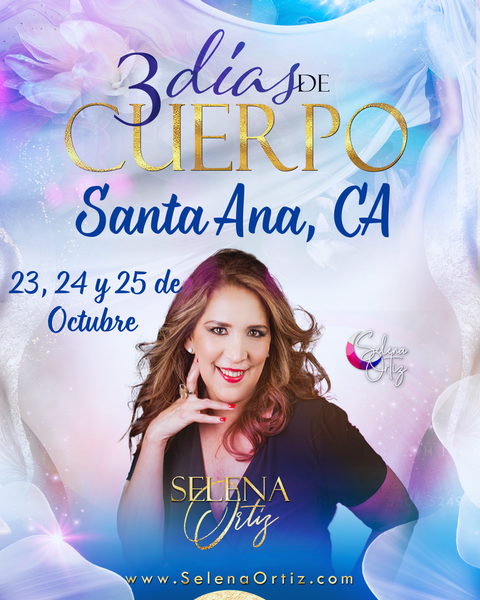 3 DIAS DE CUERPO / SANTA ANA CALIFORNIA