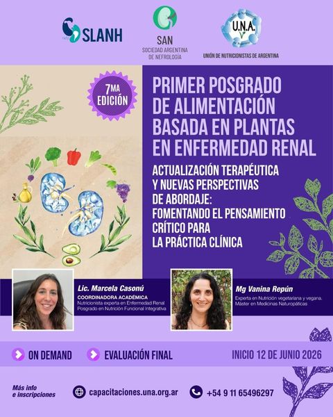Primer Posgrado de Alimentación Basada en Plantas en Enfermedad Renal como respuesta a la terapéutica nutricional