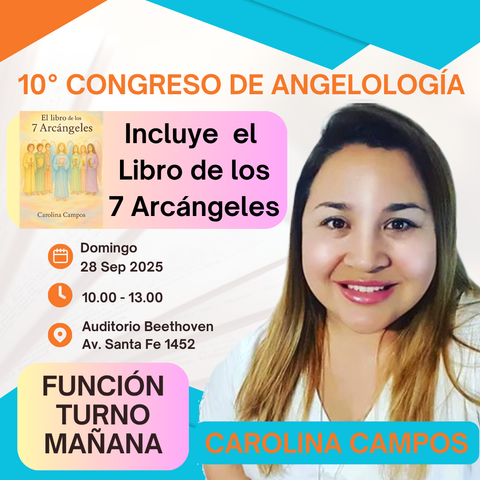 10º Congreso Internacional de Angelología (Función Turno Mañana)