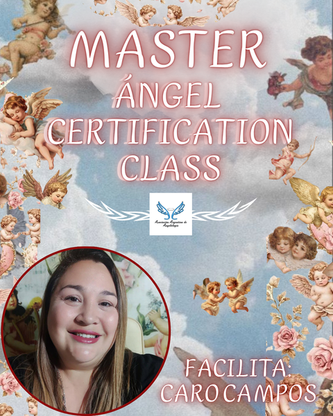 Master Ángel Certification Class