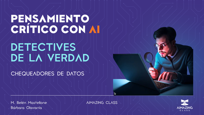 DETECTIVES DE LA VERDAD: Chequeadores de datos con IA