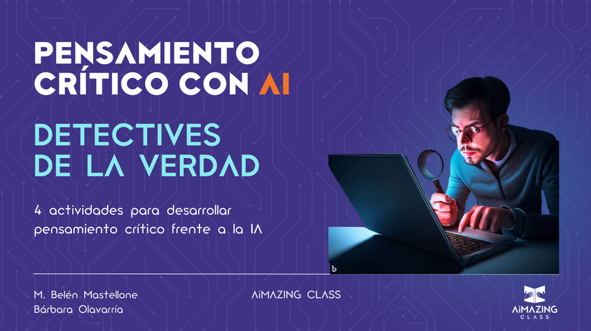 DETECTIVES DE LA VERDAD (Set de actividades completo)