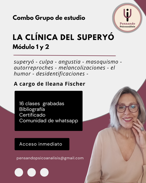  La clínica del superyó (Combo Grupo de estudio)