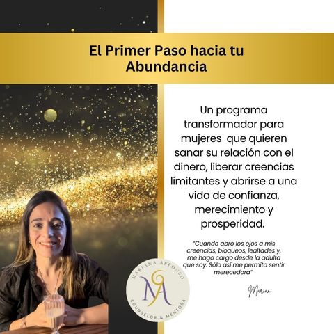 El Primer Paso Hacia Tu Abundancia