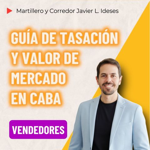 📘 Guía de Tasación y Valor de Mercado en CABA