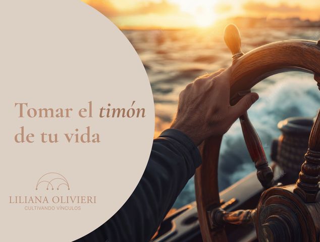 Tomar el timón de tu vida