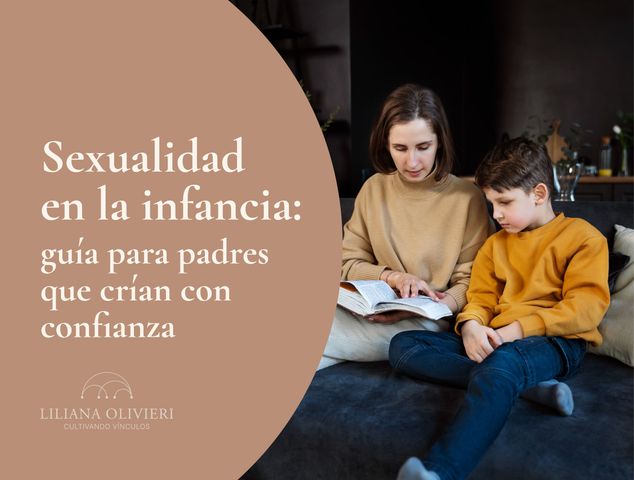 Sexualidad en la Infancia: Guía para padres que crían con confianza