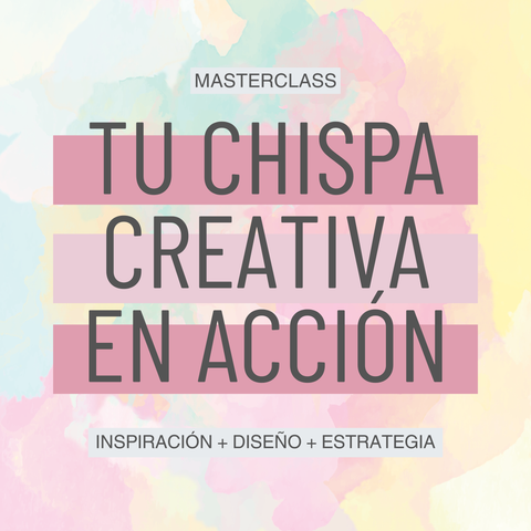 Masterclass Tu chispa creativa en acción