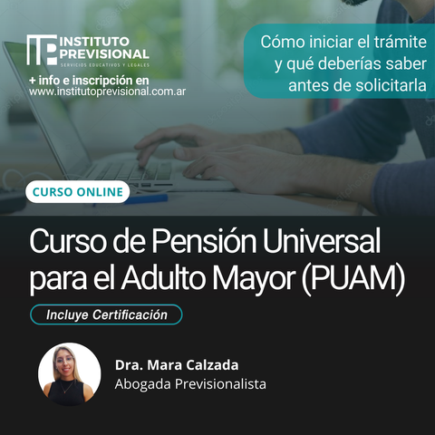 Curso de Pensión Universal para el Adulto Mayor (PUAM)