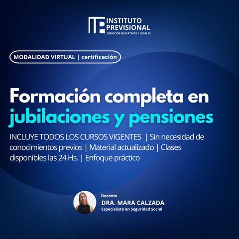 Formación completa en Jubilaciones y Pensiones