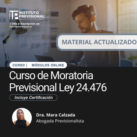 Curso de Moratoria Previsional Ley 24476