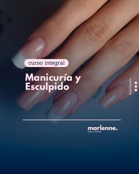 Manicuria Integral y Esculpido de Salon de Uñas PRESENCIAL GRUPAL