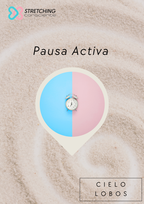 Pausa activa office & Stretching Consciente 