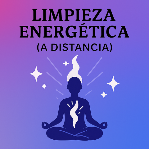 Limpieza Energética a Distancia